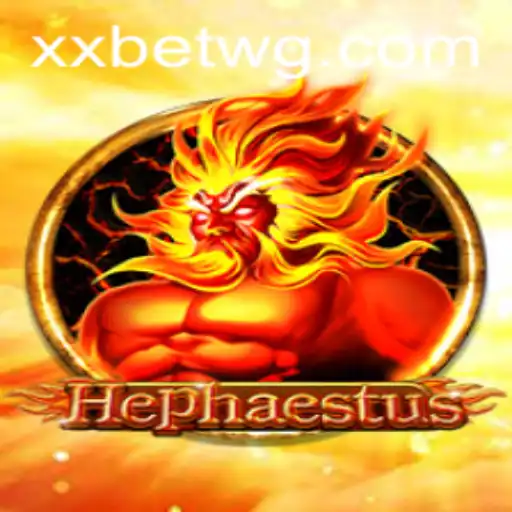 Explorando Hephaestus: O Novo Jogo de Estratégia da xxbet